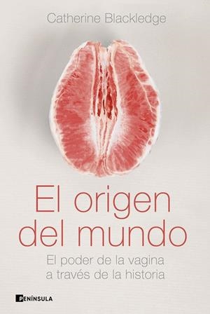 ORIGEN DEL MUNDO, EL | 9788499429175 | BLACKLEDGE, CATHERINE