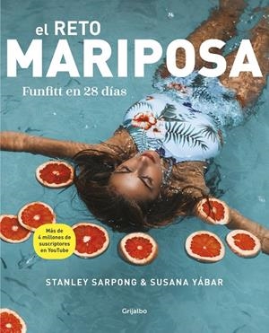 RETO MARIPOSA, EL. FUNFITT EN 28 DÍAS | 9788416895892 | SARPONG, STANLEY / YÁBAR, SUSANA