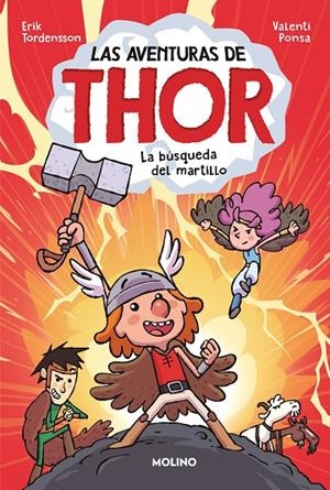 AVENTURAS DE THOR 01, LAS. LA BÚSQUEDA DEL MARTILLO | 9788427221482 | TORDENSSON, ERIK