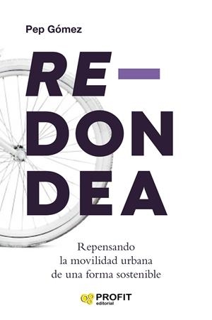 REDONDEA | 9788417942762 | GÓMEZ, PEP