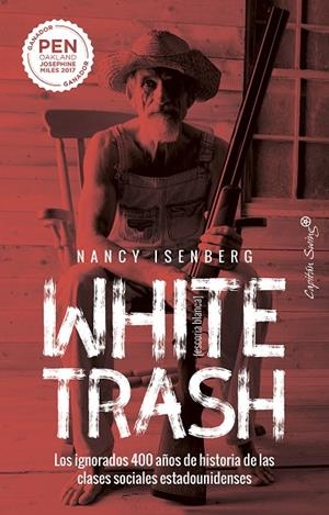 WHITE TRASH. [ESCORIA BLANCA] | 9788412232479 | ISENBERG, NANCY