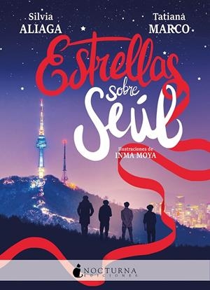 ESTRELLAS SOBRE SEUL | 9788417834869 | ALIAGA / MARCO