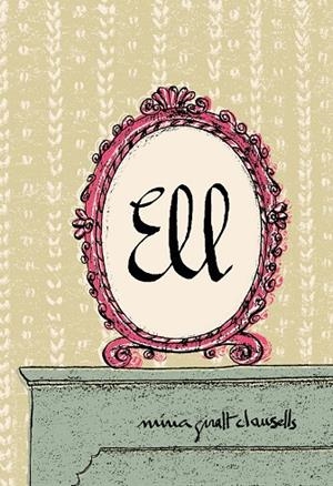 ELL | 9788412171761 | GIRALT CLAUSELLS, NURIA