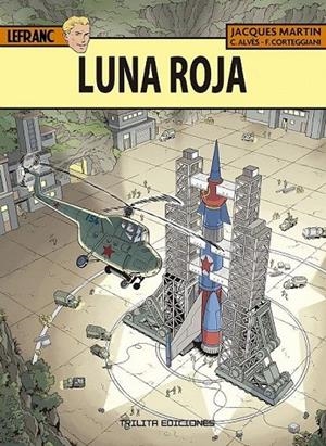 LEFRANC 30 : LUNA ROJA | 9788412180916 | MARTIN / ALVES / CORTEGGIANI, F.