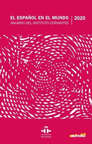ESPAÑOL EN EL MUNDO, EL | 9788412183375 | INSTITUTO CERVANTES