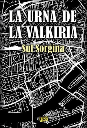 URNA DE LA VALKIRIA, LA | 9788417895532 | HERRERO SIMANCAS, SILVIA CATALINA