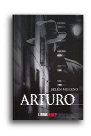 ARTURO | 9788418298974 | MORENO, BELÉN