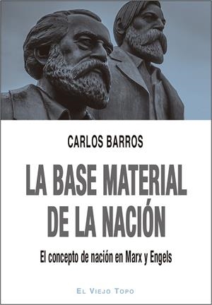 BASE MATERIAL DE LA NACIÓN, LA | 9788417700607 | BARROS, CARLOS