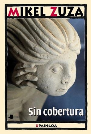 SIN COBERTURA | 9788491721970 | ZUZA VINIEGRA, MIKEL
