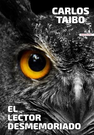 LECTOR DESMEMORIADO, EL | 9788412252200 | TAIBO, CARLOS