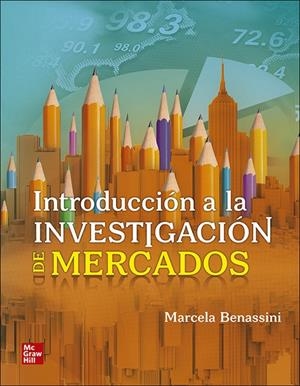 INVESTIGACION DE MERCADOS CON CONNECT | 9781456277123 | BENASSINI, MARCELA