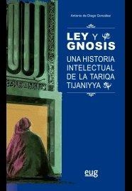 LEY Y GNOSIS | 9788433866707 | DIEGO GONZALEZ, ANTONIO DE