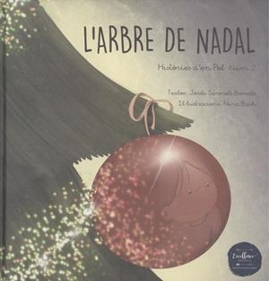 ARBRE DE NADAL, L' | 9788412194661 | SAREROLS, JORDI