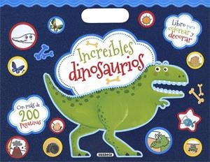 INCREIBLES DINOSAURIOS | 9788467770513 | HOSLET, SUSANA