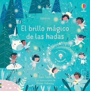 BRILLO MÁGICO DE LAS HADAS, EL | 9781474990417 | TAPLIN, SAM