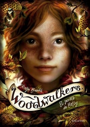 WOODWALKERS 03. EL SECRETO DE HOLLY | 9788414030264 | BRANDIS, KATJA