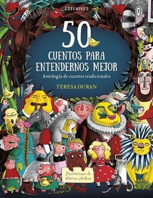50 CUENTOS PARA ENTENDERNOS MEJOR | 9788414025581 | DURAN, TEREASA