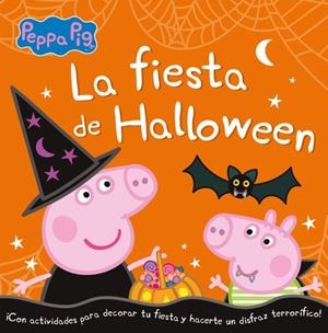 FIESTA DE HALLOWEEN, LA (PEPPA PIG) | 9788448856052 | VARIOS AUTORES,