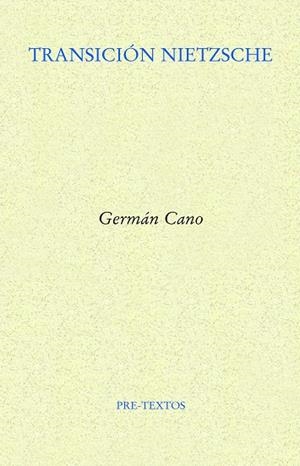 TRANSICIÓN NIETZSCHE | 9788417830991 | CANO, GERMAN