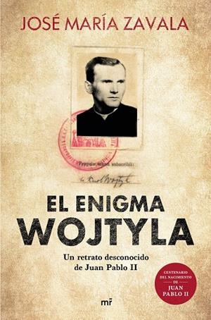 ENIGMA WOJTYLA, EL | 9788427047877 | ZAVALA, JOSÉ MARÍA