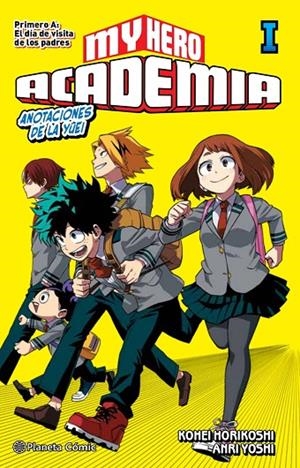 MY HERO ACADEMIA 01 (NOVELA) | 9788413410982 | HORIKOSHI, KOHEI