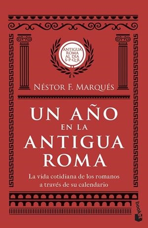 AÑO EN LA ANTIGUA ROMA, UN | 9788467059496 | MARQUÉS GONZÁLEZ, NÉSTOR F.