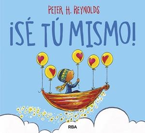 ¡SE TU MISMO! | 9788427220997 | REYNOLDS, PETER H.
