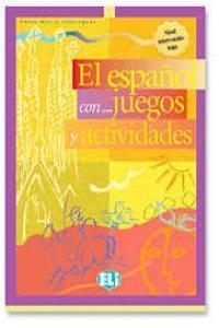 ESPAÑOL CON JUEGOS Y ACTIVIDADES 2 | 9788853600059
