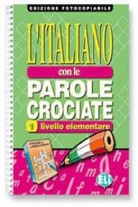 ITALIANO CON LE PAROLE CROCIATE 1 | 9788881485628