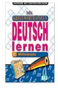 MIT KREUZWORTRATSELN DEUTSCH LERNEN 2 | 9788881485659