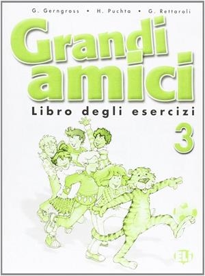 GRANDI AMICI 3 S DE EJER | 9788853601582