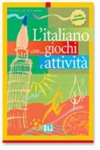 ITALIANO CON GIOCHI E ATTIVITÀ 3, L' | 9788853601339