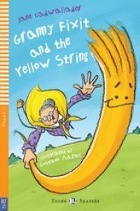 GRANNY FIXIT AND THE YELLOW STRING (+CD) | 9788853606211