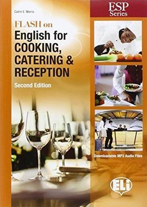 FLASH ON ENGLISH FOR COOKING, CATERING AND RECEPTION | 9788853622129