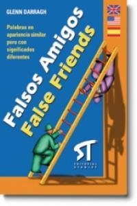 FALSOS AMIGOS | 9788478733507 | DARRAGH, GLENN