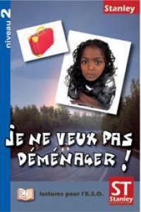 JE NE VEUX PAS DEMENAGER | 9788478734429 | DUVAL, CATHERINE