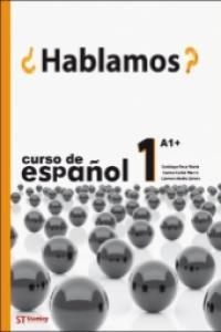 HABLAMOS 1 LIB ESTUDIANTE | 9788478735570 | ROCA MARÍN, SANTIAGO/CARBÓ MARRO, CARME/MEDIO SIMÓN, CARMEN