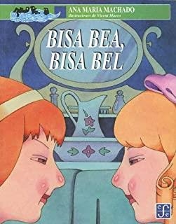 BISA BEA, BISA BEL | 9789681654634 | MACHADO, A. Mª
