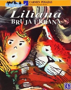 LILIANA. BRUJA URBANA | 9789681646806 | POSADAS, CARMEN