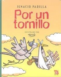POR UN TORNILLO | 9786071600837 | PADILLA, IGNACIO