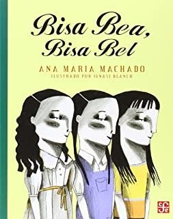 BISA BEA, BISA BEL | 9786071608697 | MACHADO, A. Mª
