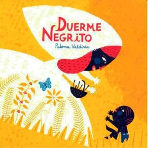 DUERME NEGRITO | 9786071611086 | VALDIVIA, PALOMA