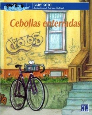 CEBOLLAS ENTERRADAS | 9789681666699 | SOTO, GARY