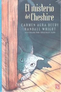 MISTERIO DEL CHESHIRE, EL | 9786071611116 | AGRA DEEDY, CARMEN