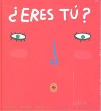 ERES TU | 9786071616289 | MINHÓS MARTINS, ISABEL / CARVALHO, BERNARDO