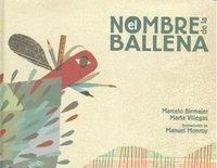 NOMBRE DE LA BALLENA, EL | 9786071600943 | BIRMAJER, MARCELO
