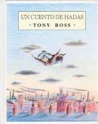 CUENTO DE HADAS, UN | 9789681641153 | ROSS, TONY