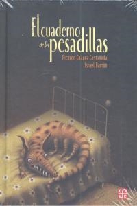 CUADERNO DE LAS PESADILLAS, EL | 9786071608635 | CHAVEZ CASTAÑEDA, RICARDO
