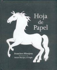 HOJA DE PAPEL | 9789681675738 | HINOJOSA, FRANCISCO