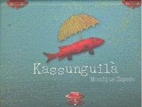 KASSUNGUILA | 9789681686208 | ZEPEDA, M.
